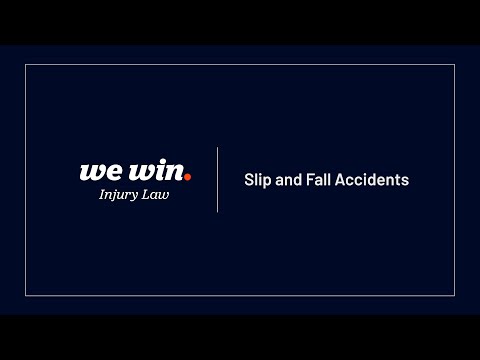 Slip and Fall Accidents thumbnail